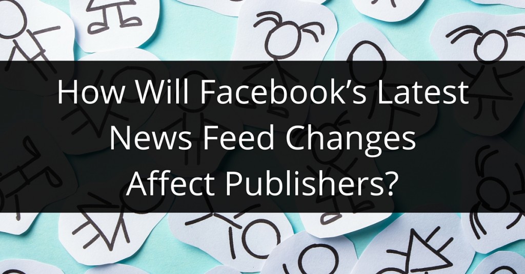 Facebook's Latest News Feed Change
