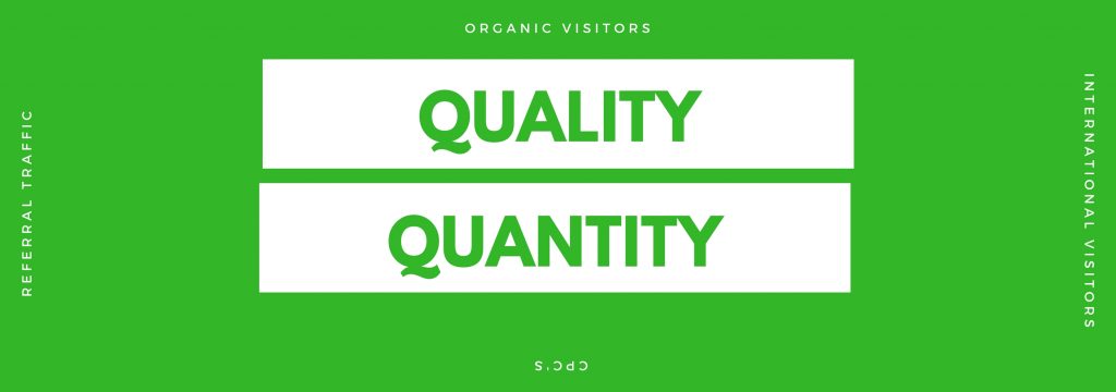 quality traffic for greater value per visitor